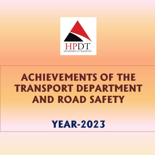 Achievements of the Transport Department and Road Safety - Year 2023